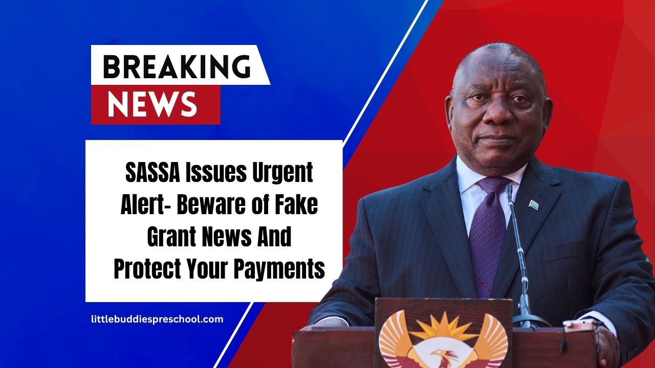 SASSA Issues Urgent Alert- Beware of Fake Grant News And Protect Your Payments