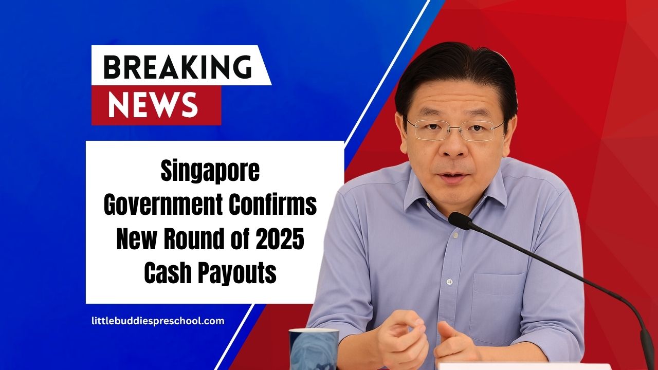 Singapore Government Confirms New Round of 2025 Cash Payouts