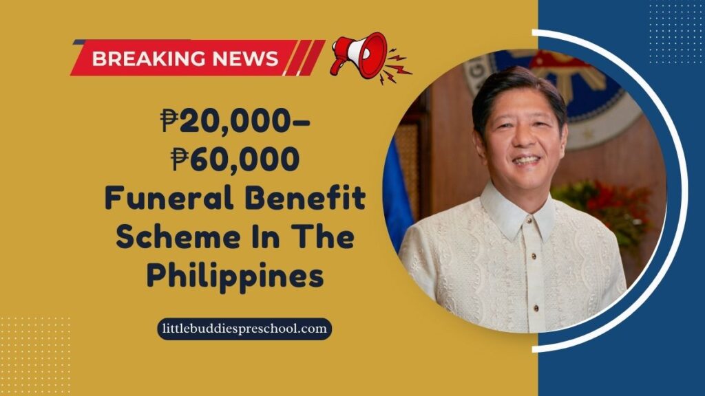 ₱20,000–₱60,000 Funeral Benefit Scheme In The Philippines- Who Qualifies And How To Apply