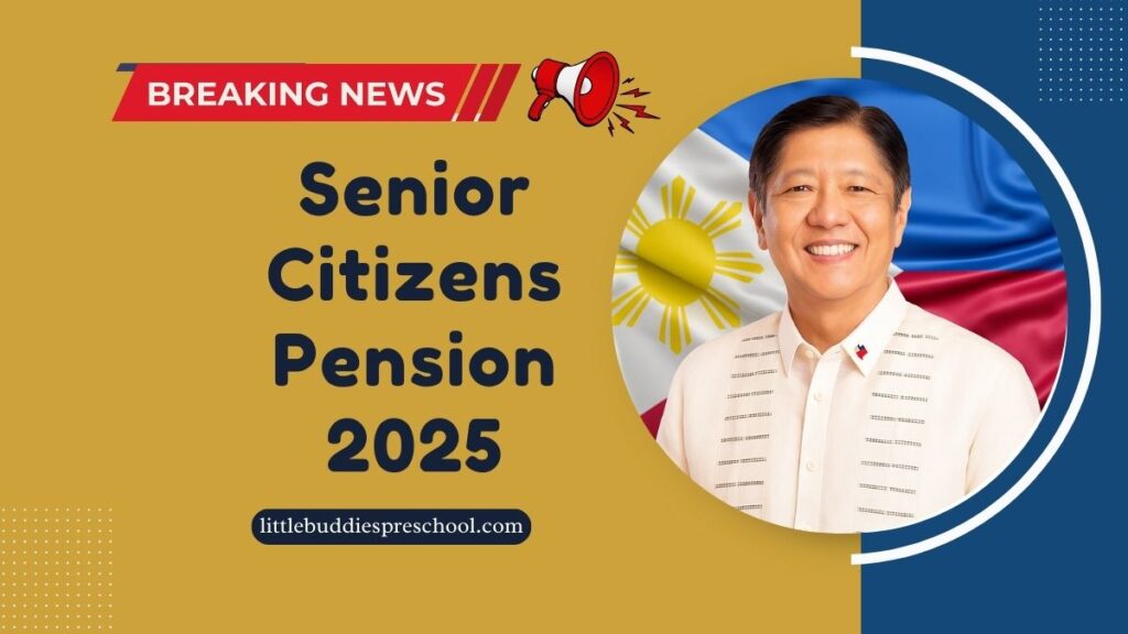 Senior Citizens Pension 2025- New Payout Rates And Official Payment Dates