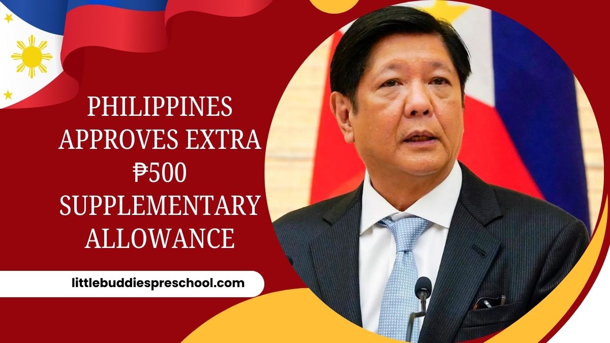 Philippines Approves Extra ₱500 Supplementary Allowance – Official Scheme Name, Eligibility Criteria, and Payment Schedule Explained