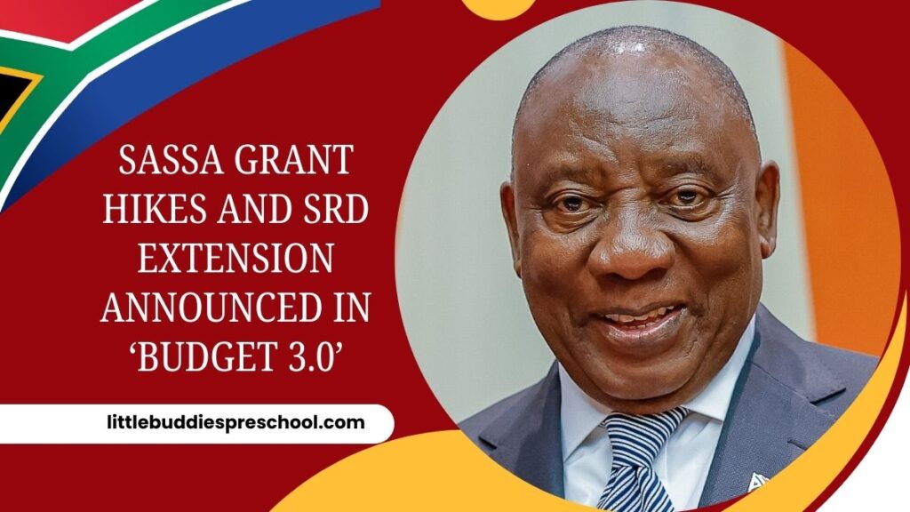 SASSA Grant Hikes and SRD Extension Announced in ‘Budget 3.0’ – Key Updates You Should Know