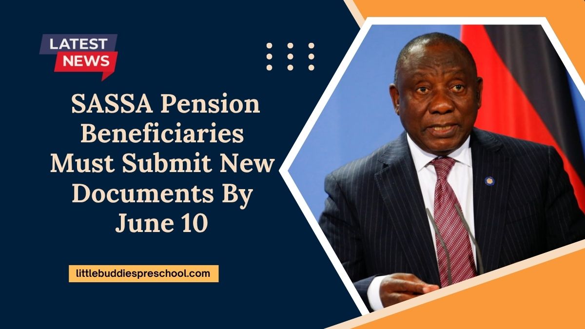 Urgent Alert - SASSA Pension Beneficiaries Must Submit New Documents By June 10
